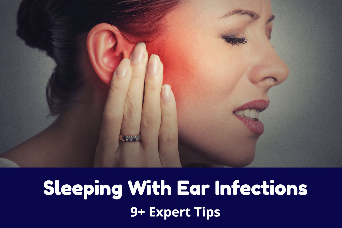 how-to-sleep-with-an-ear-infection-9-doctor-advised-tips-sleeping